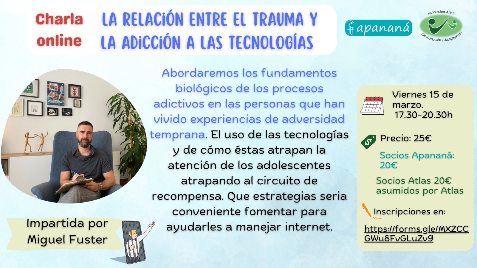 Charla APANANA ATLAS Trauma y tecnologías Miguel Fuster