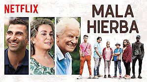 mala hierba 2